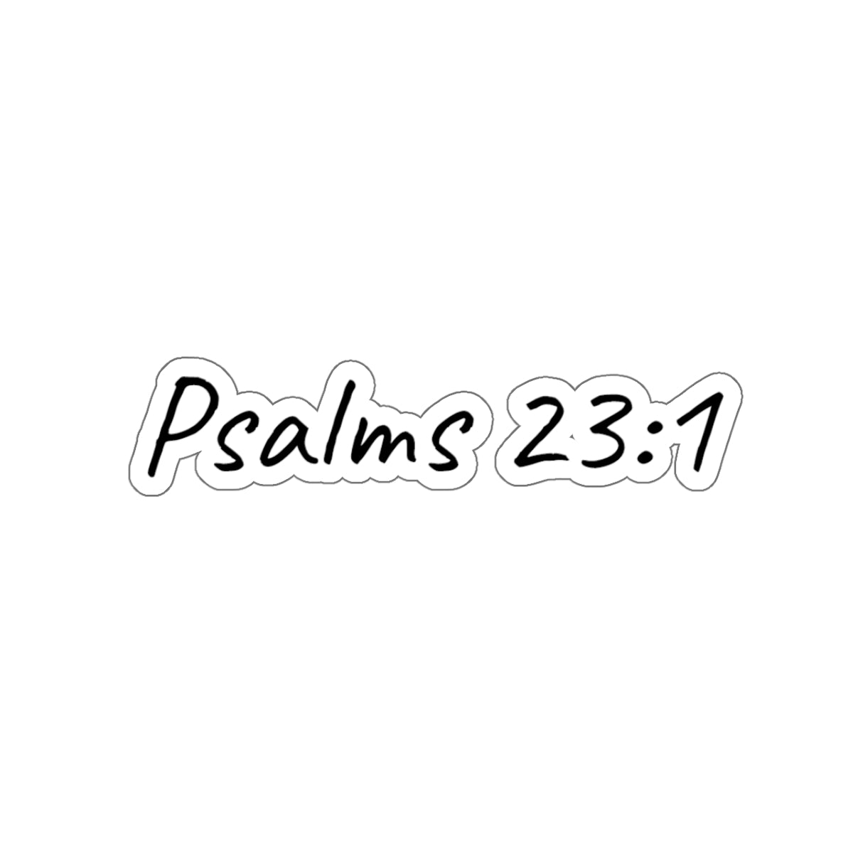 Psalms 23:1 Inspirational Kiss-Cut Stickers