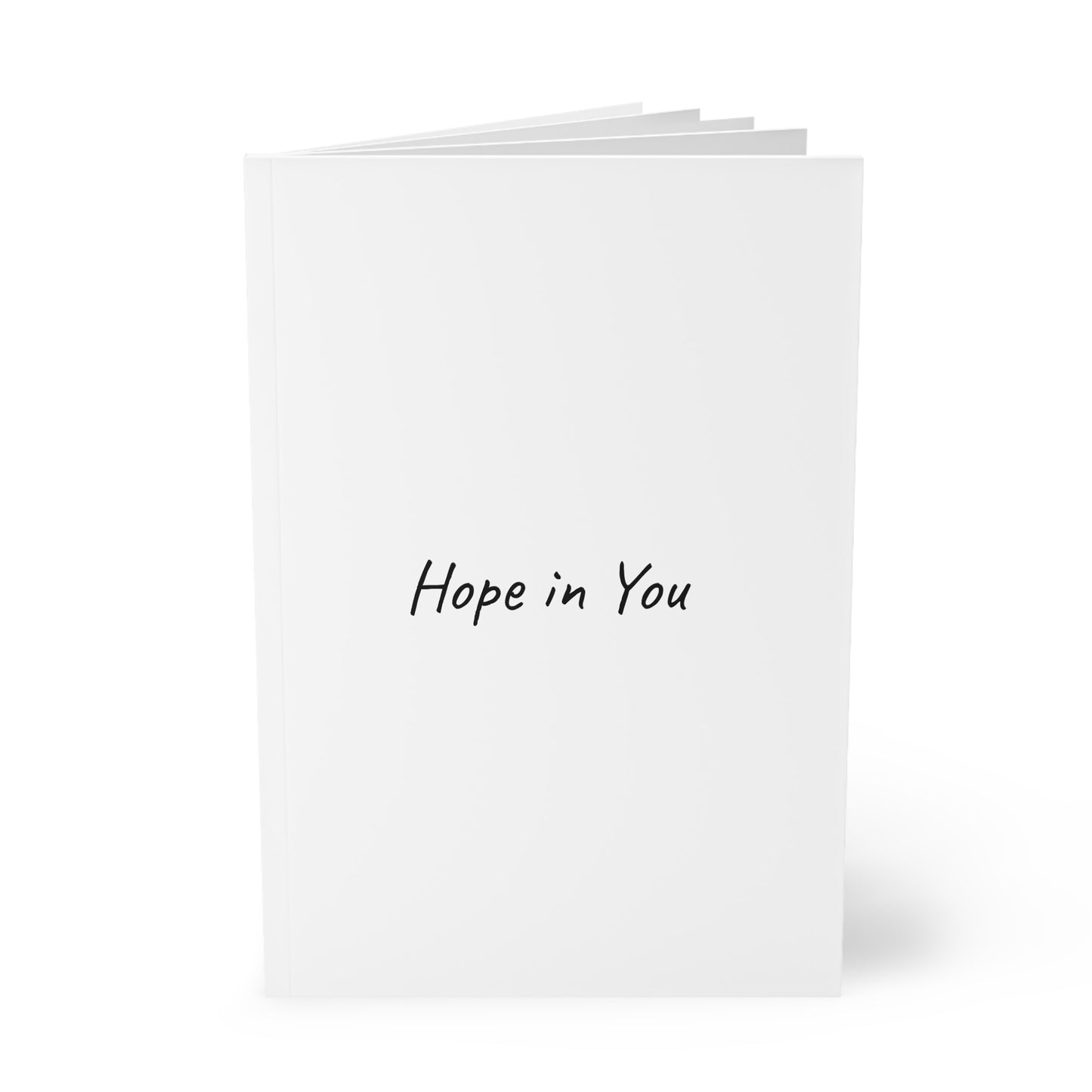 Hope in You Softcover Journal Notebook