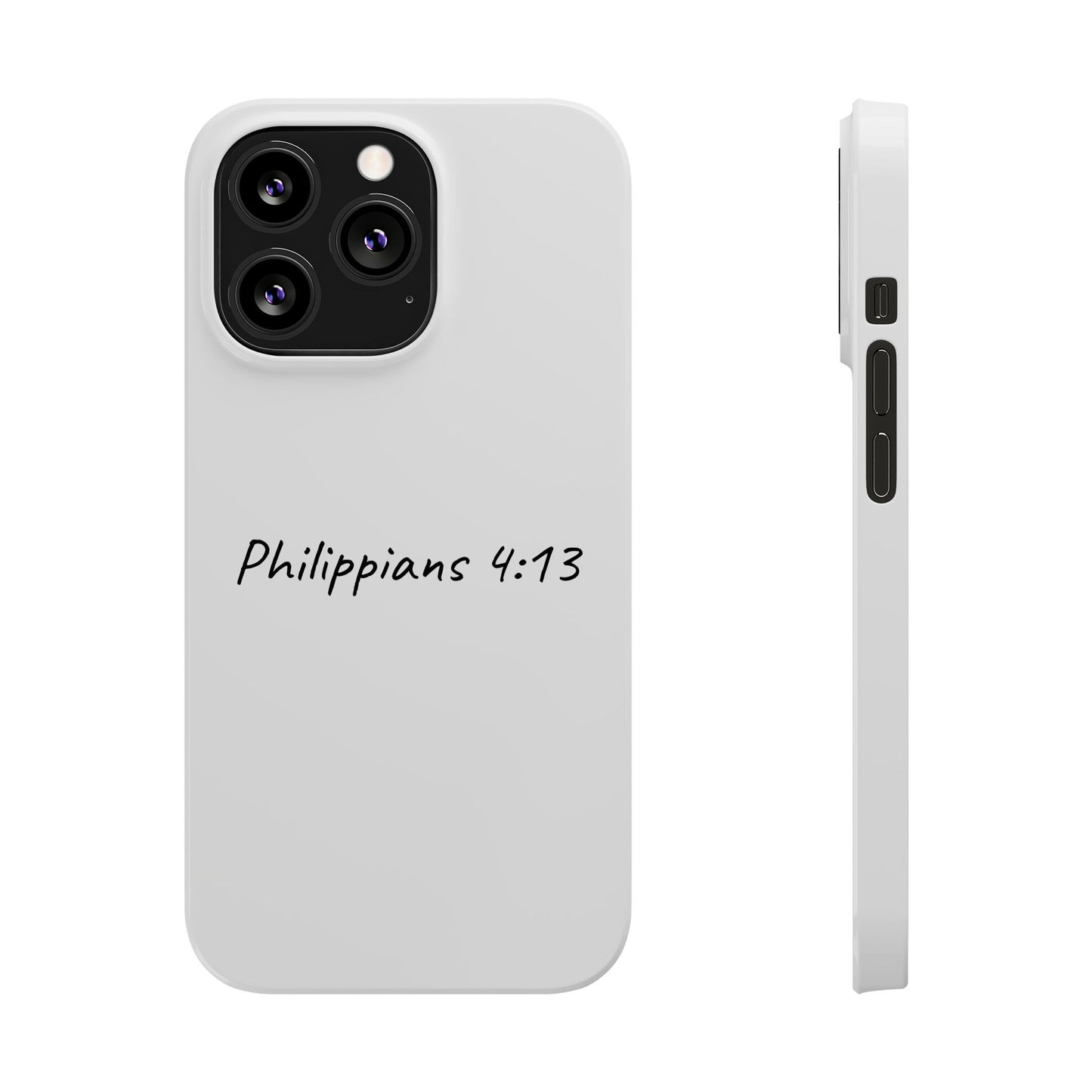 Philippians 4:13 Inspiring Phone Case