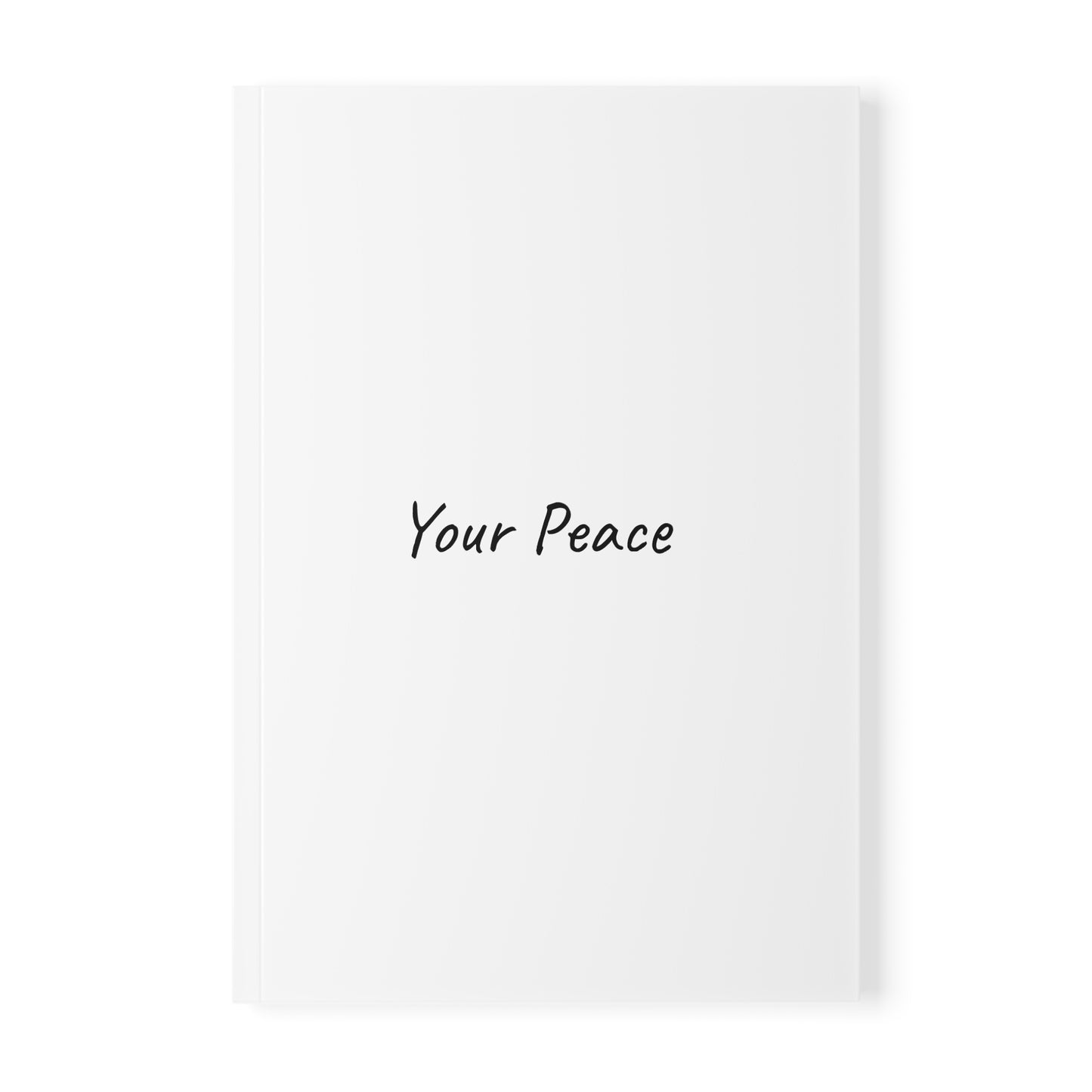 Your Peace Softcover Journal Notebook